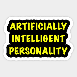 Artificially intelligent personality Sticker